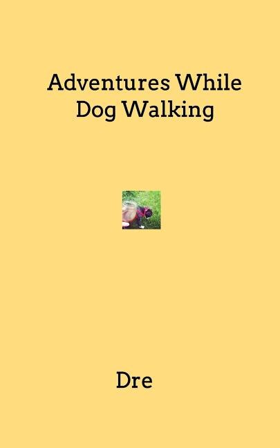 Couverture_Adventures While Dog Walking