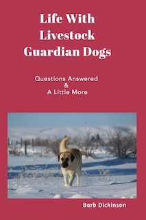 Front cover_Life With Livestock Guardian Dogs