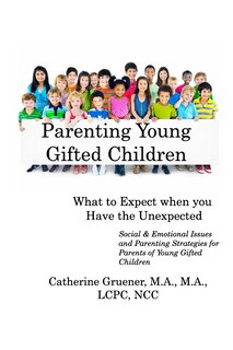 Couverture_Parenting Young Gifted Children What to Expect When you Have the Unexpected