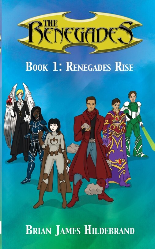 Couverture_The Renegades Book 1