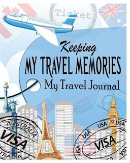 Front cover_Keeping My Travel Memories