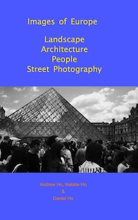 Couverture_Images of Europe Landscape, Architecture, People, Street Photography