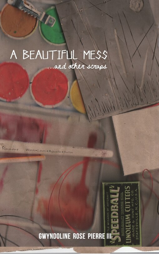 Couverture_A Beautiful Mess and Other Scraps