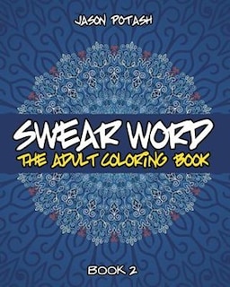 Front cover_Swear Word The Adult Coloring Book - Book 2