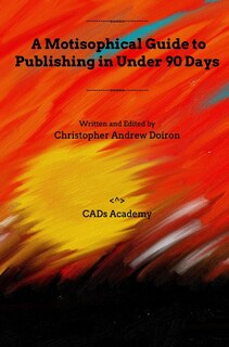 Front cover_A Motisophical Guide to Publishing in Under 90 Days