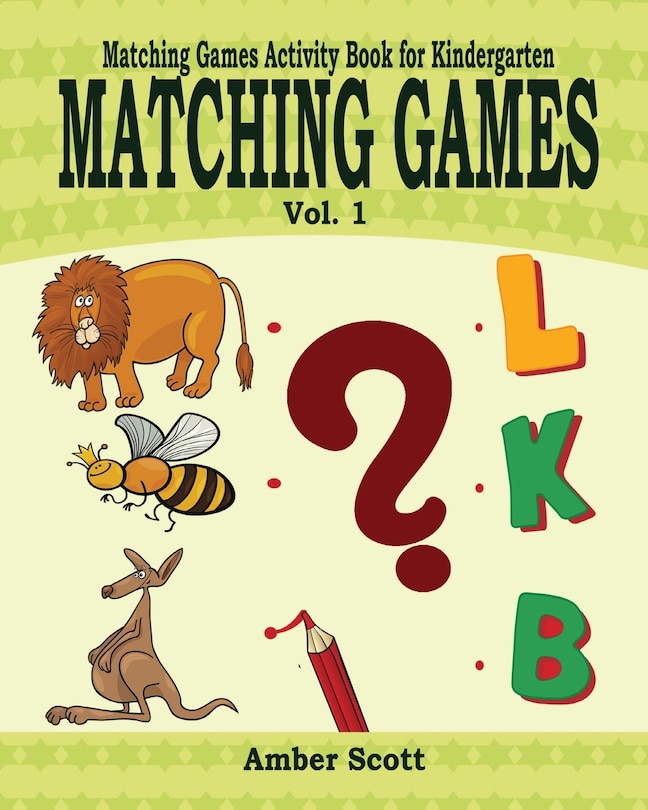 Front cover_Matching Games ( Matching Games Activity Books For Kindergarten) - Vol. 1