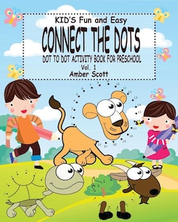 Front cover_Kids Fun and Easy Connect The Dots - Vol. 1