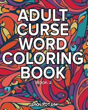 Front cover_Adult Curse Word Coloring Book - Vol. 2