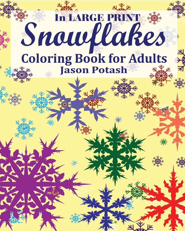 Couverture_Snowflakes Coloring Book for Adults ( In Large Print )