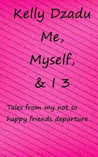 Front cover_Me, Myself,& I book 3