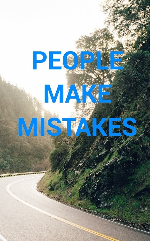 Front cover_People Make Mistakes; Mistakes Make People