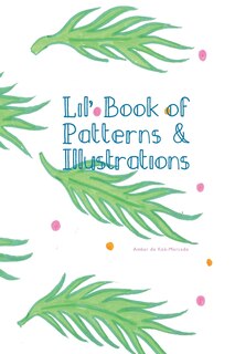 Front cover_Little Book of Patterns and Illustrations