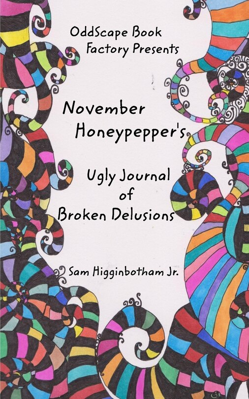 Couverture_November Honeypepper's Ugly Journal of Broken Delusions