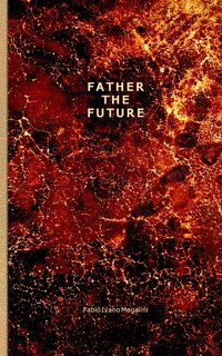 Front cover_Father the Future