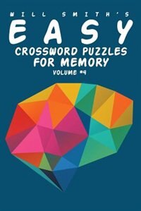 Couverture_Will Smith Easy Crossword Puzzles For Memory - Volume 4
