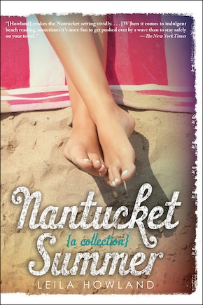 Nantucket Summer (nantucket Blue And Nantucket Red Bind-up)