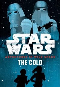 Couverture_Star Wars Adventures In Wild Space The Cold