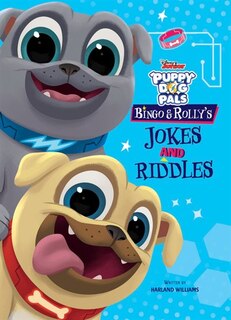 Front cover_Puppy Dog Pals Bingo And Rolly's Jokes And Riddles