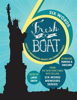 Front cover_Six Words Fresh Off The Boat