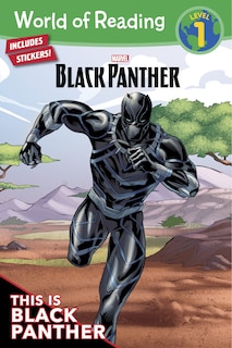 Front cover_World of Reading: Black Panther:: This is Black Panther-Level 1