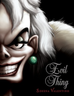 Front cover_Evil Thing-Villains, Book 7