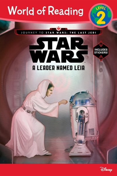 Front cover_World Of Reading Journey To Star Wars: The Last Jedi: A Leader Named Leia (level 2 Reader)