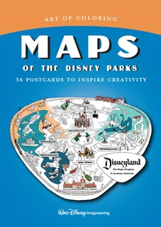 Art Of Coloring: Maps Of The Disney Parks: 36 Postcards To Inspire Creativity