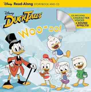 Ducktales: Woo-oo! Read-along Storybook And Cd by Disney Book Group
