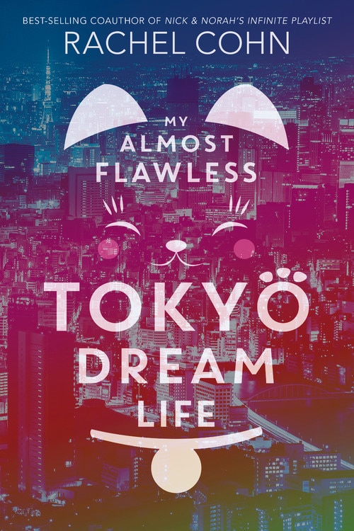 Front cover_My Almost Flawless Tokyo Dream Life