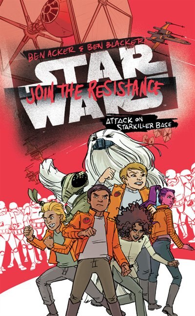 Front cover_Star Wars: Join The Resistance Attack On Starkiller Base