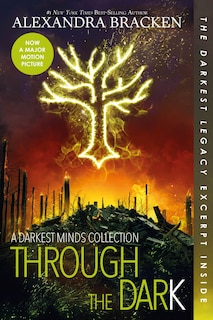 Couverture_Through the Dark (Bonus Content)-A Darkest Minds Collection
