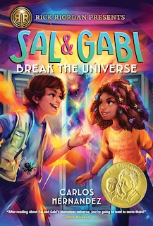 Front cover_Rick Riordan Presents: Sal and Gabi Break the Universe-A Sal and Gabi Novel, Book 1