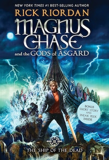 Front cover_Magnus Chase and the Gods of Asgard, Book 3: Ship of the Dead, The