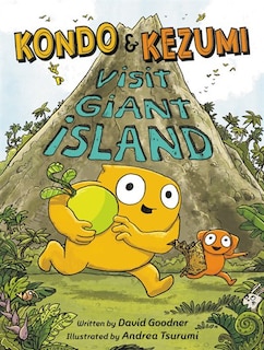 Couverture_Kondo & Kezumi Visit Giant Island