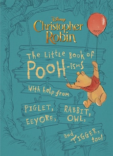 Front cover_Christopher Robin: The Little Book of Poohisms