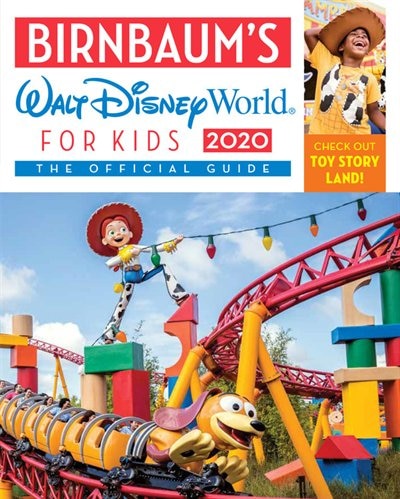 Birnbaum's 2020 Walt Disney World For Kids: The Official Guide