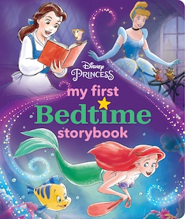 Front cover_Disney Princess My First Bedtime Storybook