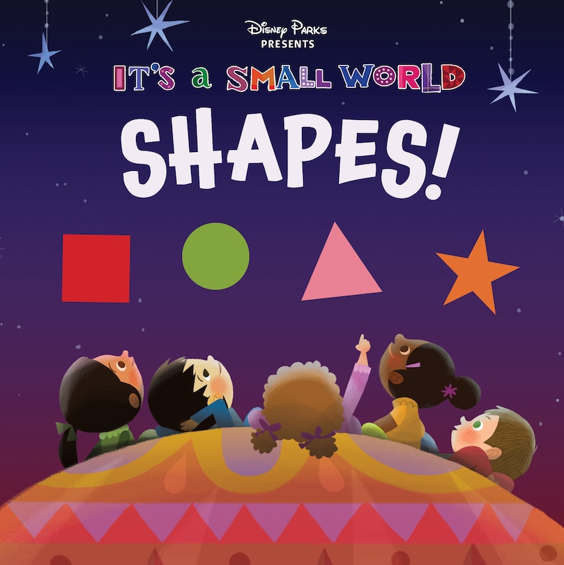 Front cover_Disney Parks Presents: It's A Small World: Shapes!