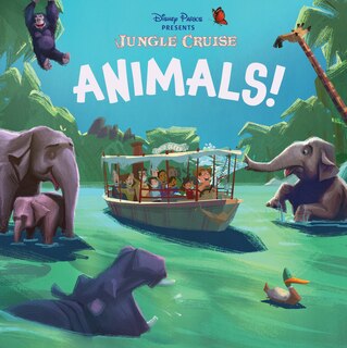 Front cover_Disney Parks Presents: Jungle Cruise: Animals!