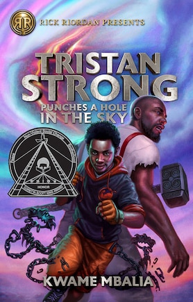 Rick Riordan Presents: Tristan Strong Punches a Hole in the Sky