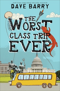 Front cover_The Worst Class Trip Ever