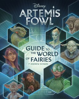 Front cover_Artemis Fowl: Guide To The World Of Fairies