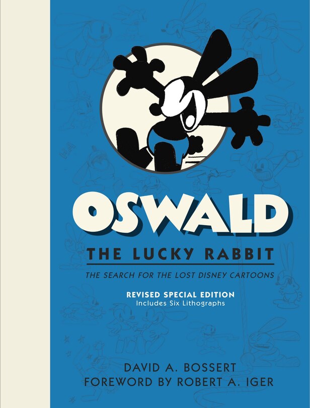 Couverture_Oswald The Lucky Rabbit: The Search For The Lost Disney Cartoons, Revised Special Edition