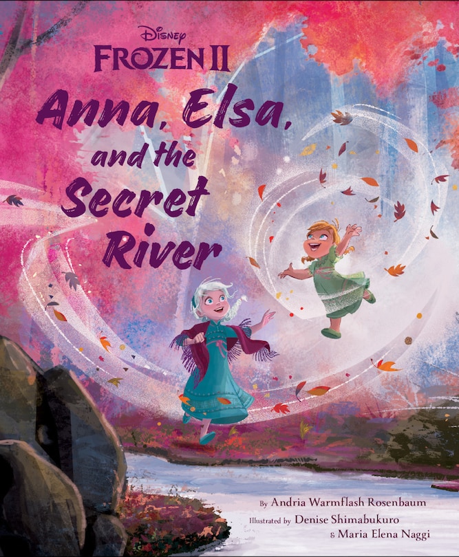 Front cover_Frozen 2: Anna, Elsa, And The Secret River