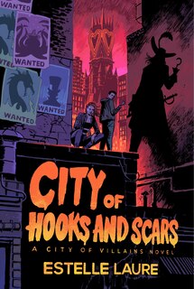 Front cover_City of Hooks and Scars-City of Villains, Book 2