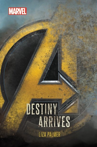 Front cover_Avengers: Infinity War Destiny Arrives