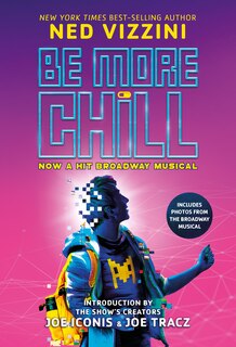 Front cover_Be More Chill-Broadway Tie-In