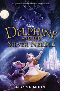 Front cover_Delphine And The Silver Needle