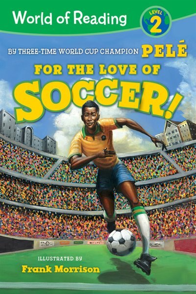 Couverture_World Of Reading For The Love Of Soccer!