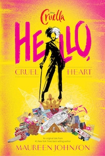 Hello, Cruel Heart